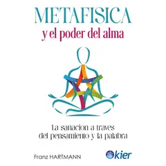 KIER - Libro METAFISICA Y EL PODER DEL ALMA