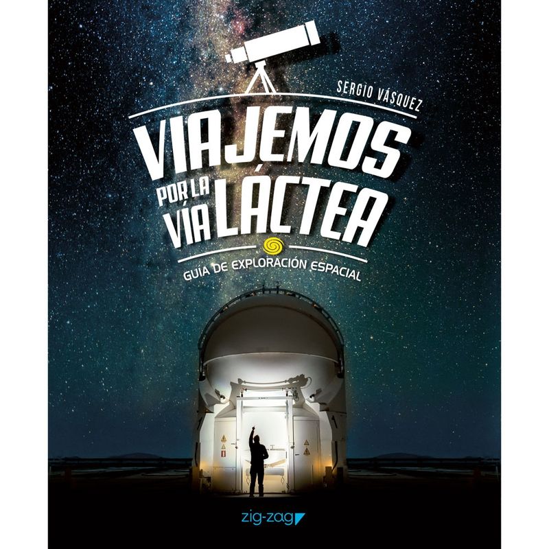 ZIG ZAG - Libro VIAJEMOS POR LA VÍA LÁCTEA