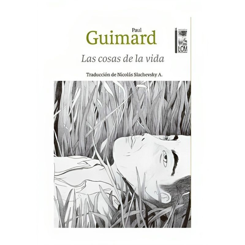 TOP10BOOKS - LIBRO LAS COSAS DE LA VIDA / PAUL GUIMARD / LOM