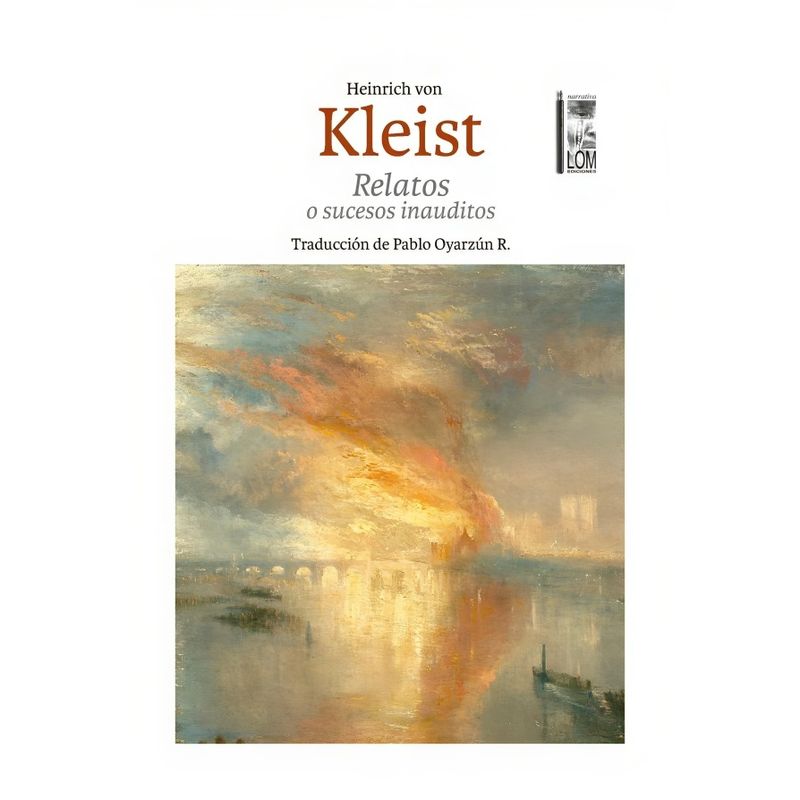 TOP10BOOKS - LIBRO RELATOS O SUCESOS INAUDITOS / HEINRICH VON KLEIST / LOM