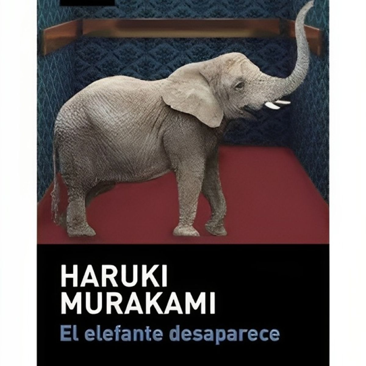 TOP10BOOKS - LIBRO El Elefante Desaparece - El Elefante Desaparece