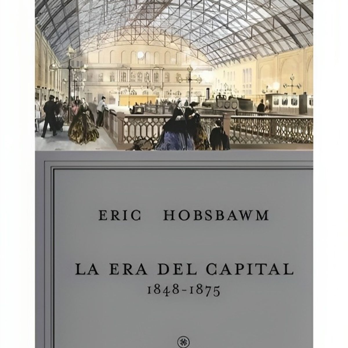 TOP10BOOKS - LIBRO La Era Del Capital, canales oficiales - La Era Del Capital, canales