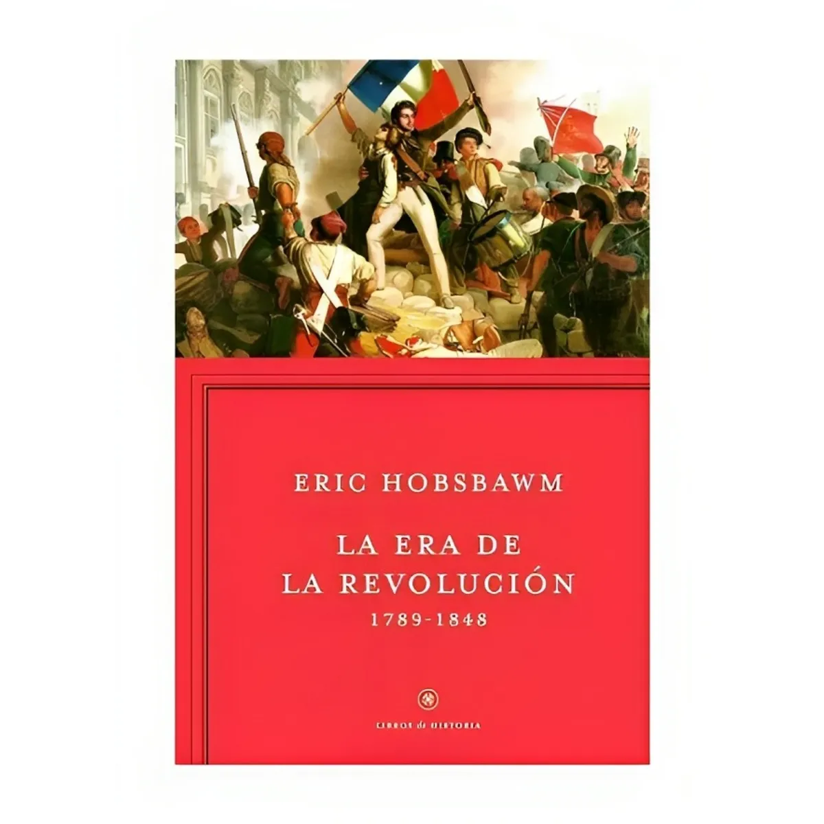 TOP10BOOKS - LIBRO La Era De La Revolución - La Era De La Revolución