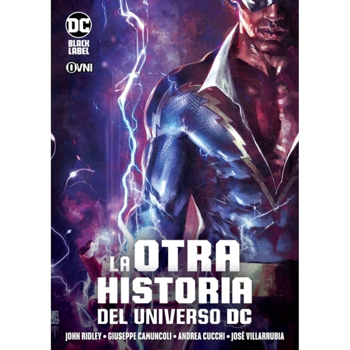 GENERICO - OVNI PRESS DC BLACK LABEL LA OTRA HISTORIA DEL UNIVERSO DC
