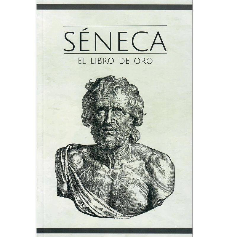 EDISUR - El Libro De Oro - Séneca