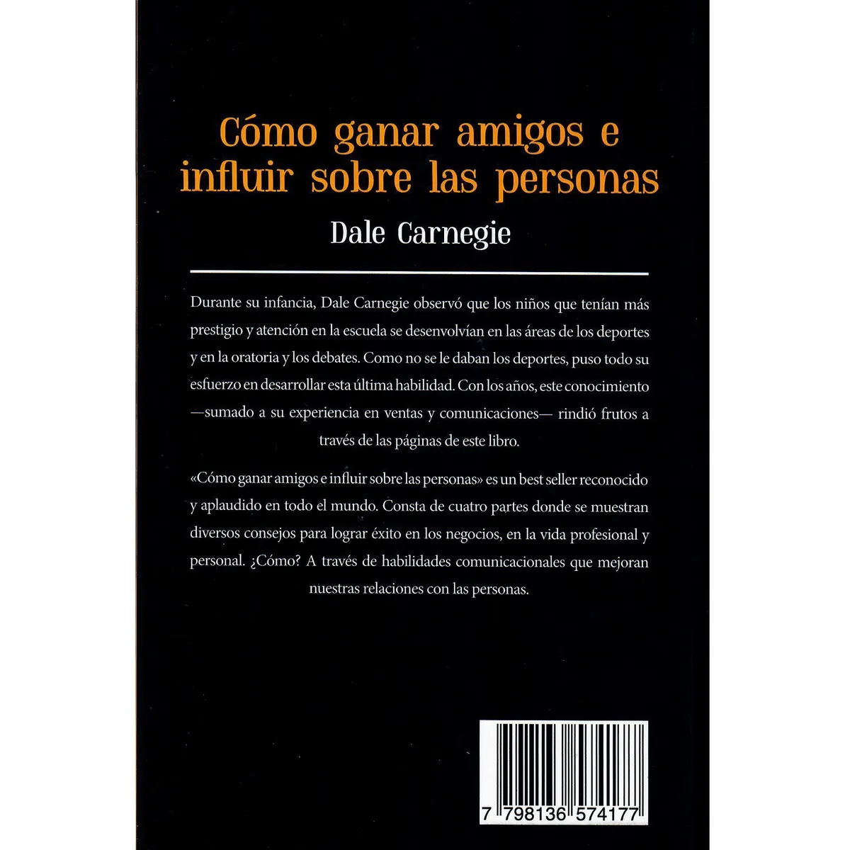 EDISUR - Cómo Ganar Amigos e Influir Sobre las Personas - Dale Carnegie