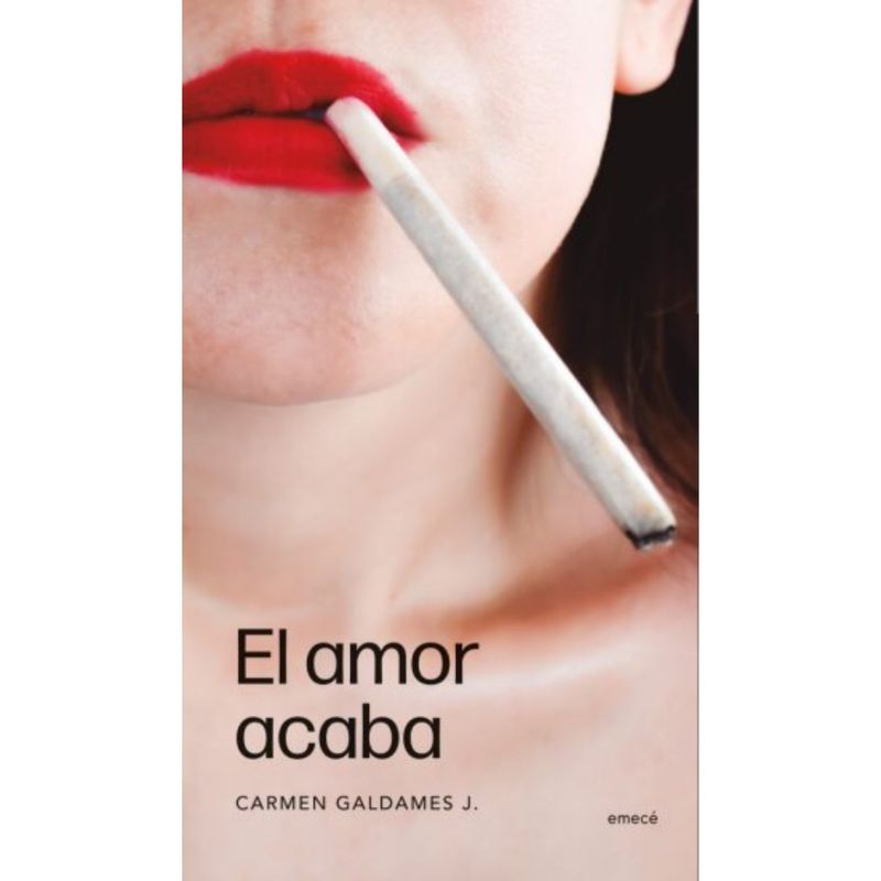 EMECE - El Amor Acaba - Autor(a):  Carmen Galdames