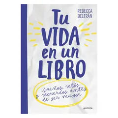 MONTENA - Tu Vida En Un Libro - Autor(a): Rebecca Beltran