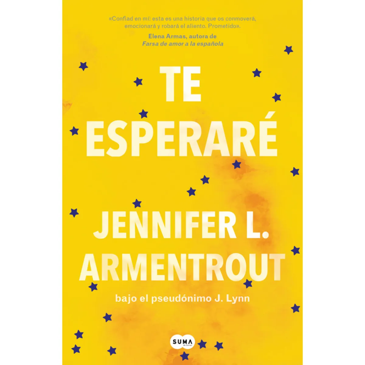 SUMA DE LETRAS - Te Esperare - Autor(a):  Jennifer Armentrout