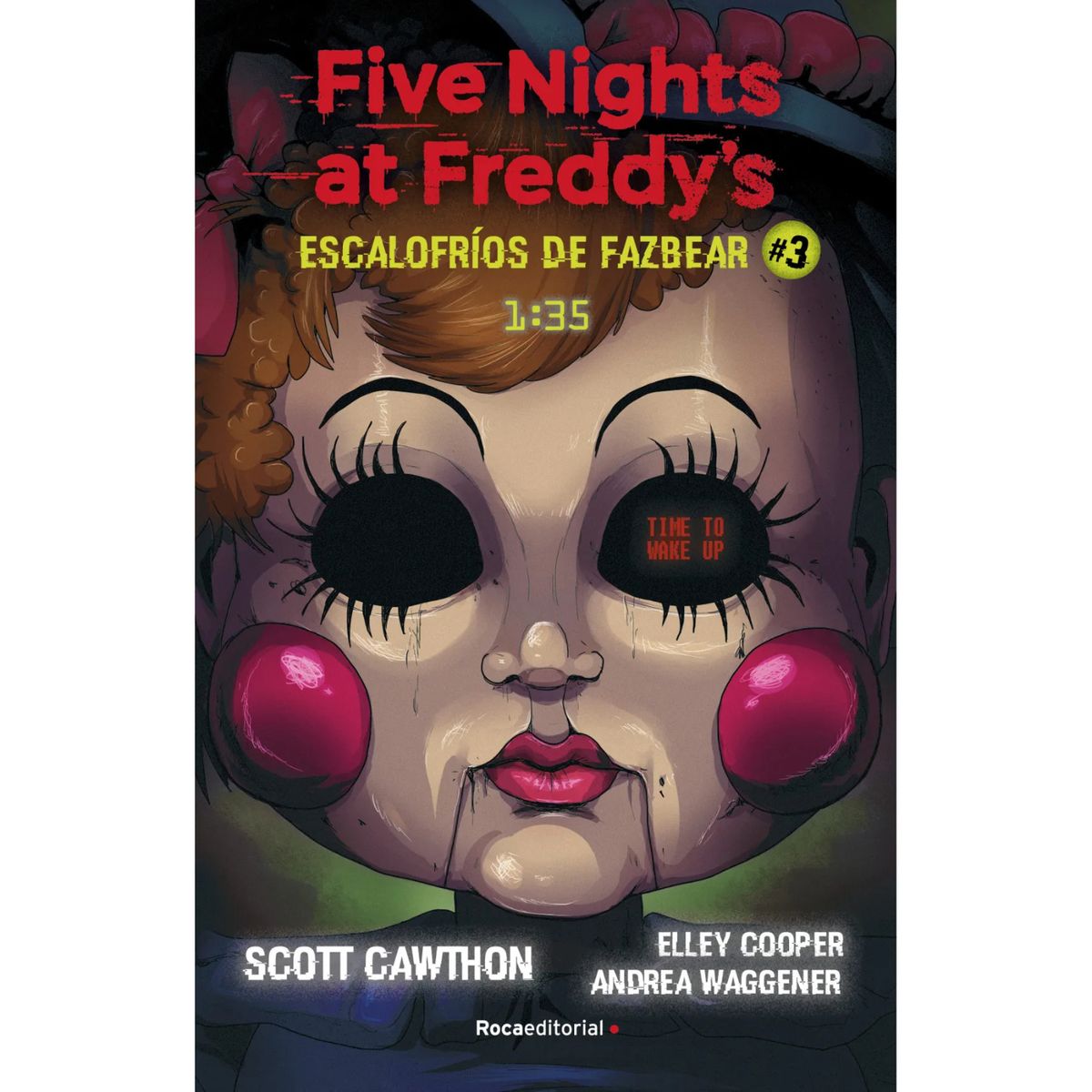 ROCA EDITORIAL - Five Nights At Freddy'S. Fazbear 3