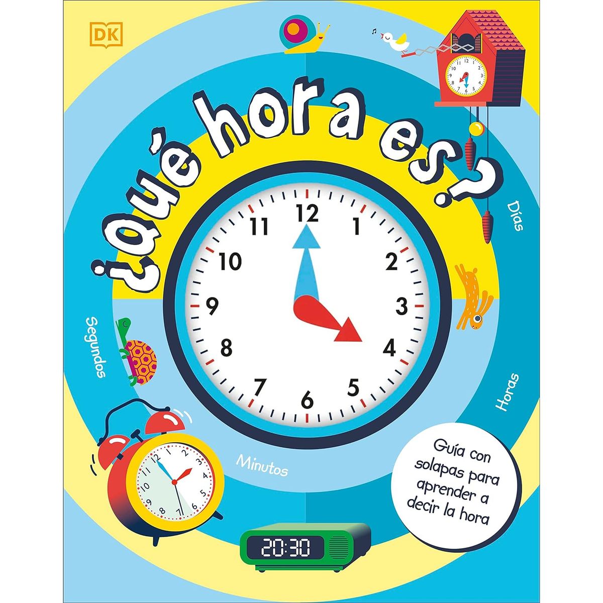 Dk - ¿Qué Hora Es? - Autor(a):  Varios Autores