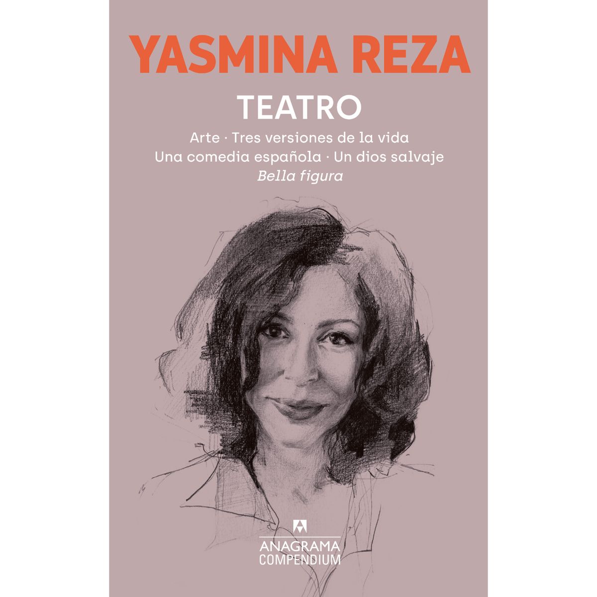 ANAGRAMA - Teatro - Autor(a):  Yasmina Reza