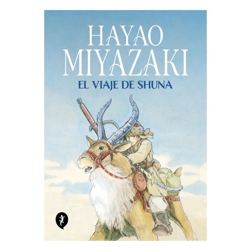 SALAMANDRA - El Viaje De Shuna - Autor(a):  Hayao Miyazaki