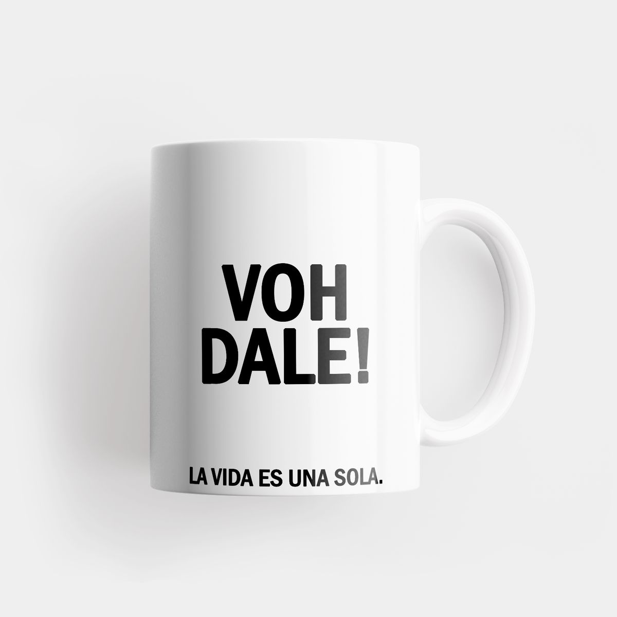 GENERICO - Tazón VOH DALE - Mug Motivacional