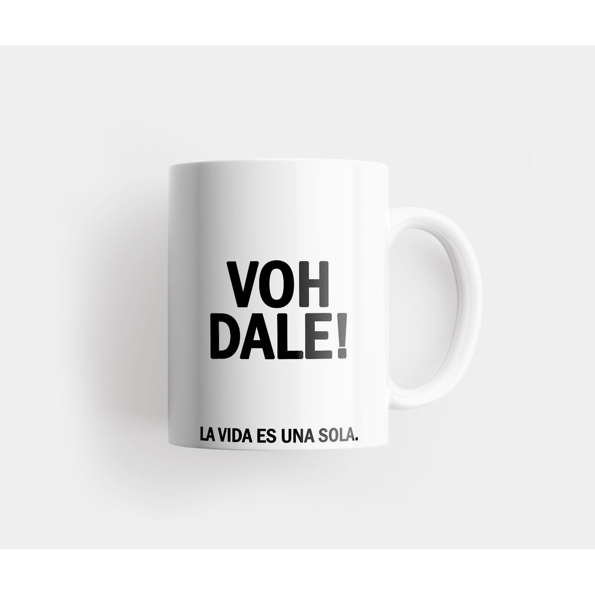 GENERICO - Tazón VOH DALE - Mug Motivacional