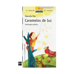 TOP10BOOKS - LIBRO CARAMELOS DE LUZ / MARCELA PAZ / BARCO DE VAPOR BLANCA