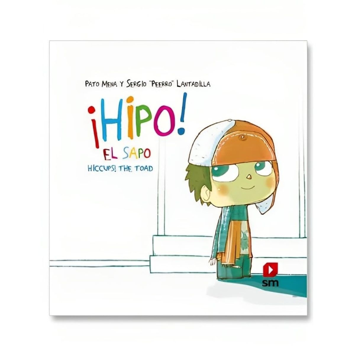 TOP10BOOKS - LIBRO ¡hipo! El Sapo - ¡Hipo! El Sapo
