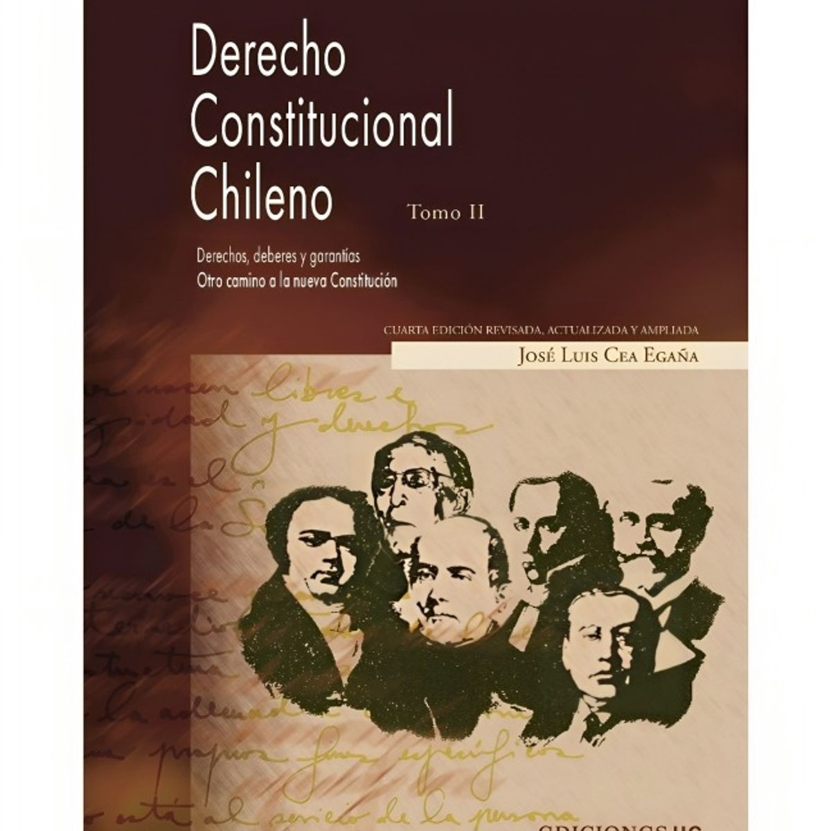 TOP10BOOKS - LIBRO Derecho Constitucional Chileno. Tomo II. Otro Camino A La Nueva
