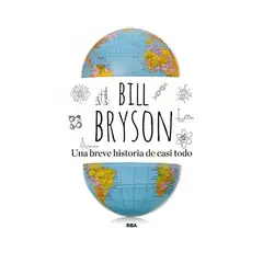 TOP10BOOKS - LIBRO UNA BREVE HISTORIA DE CASI TODO / BILL BRYSON / RBA