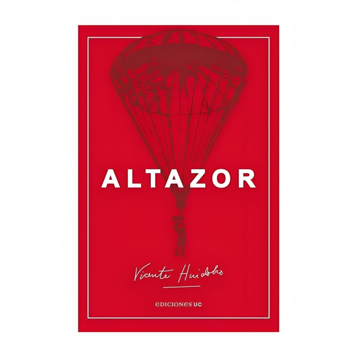TOP10BOOKS - LIBRO Altazor (nueva Edición) - Altazor (nueva Edición)