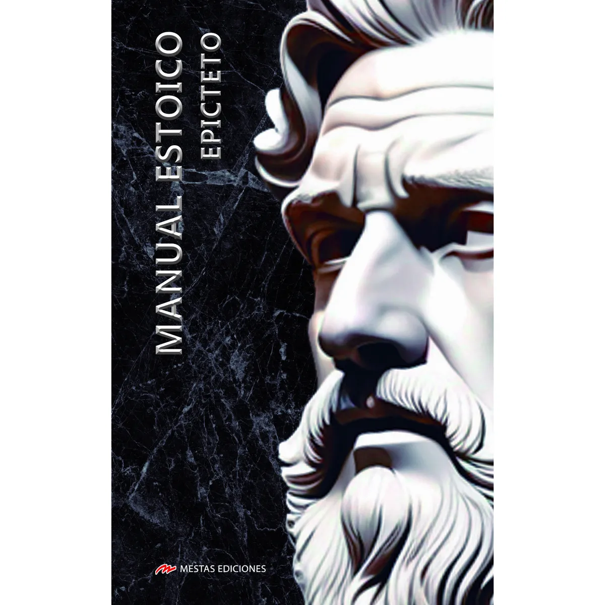 MESTAS EDICIONES - Manual Estoicos - Autor(a):  Epicteto