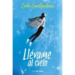 NUBE DE TINTA - Llévame Al Cielo - Autor(a): Carla Guelfenbein
