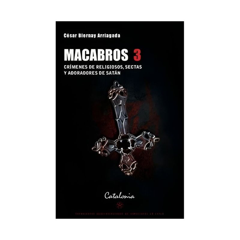 TOP10BOOKS - LIBRO MACABROS 3 / CESAR BIERNAY / CATALONIA