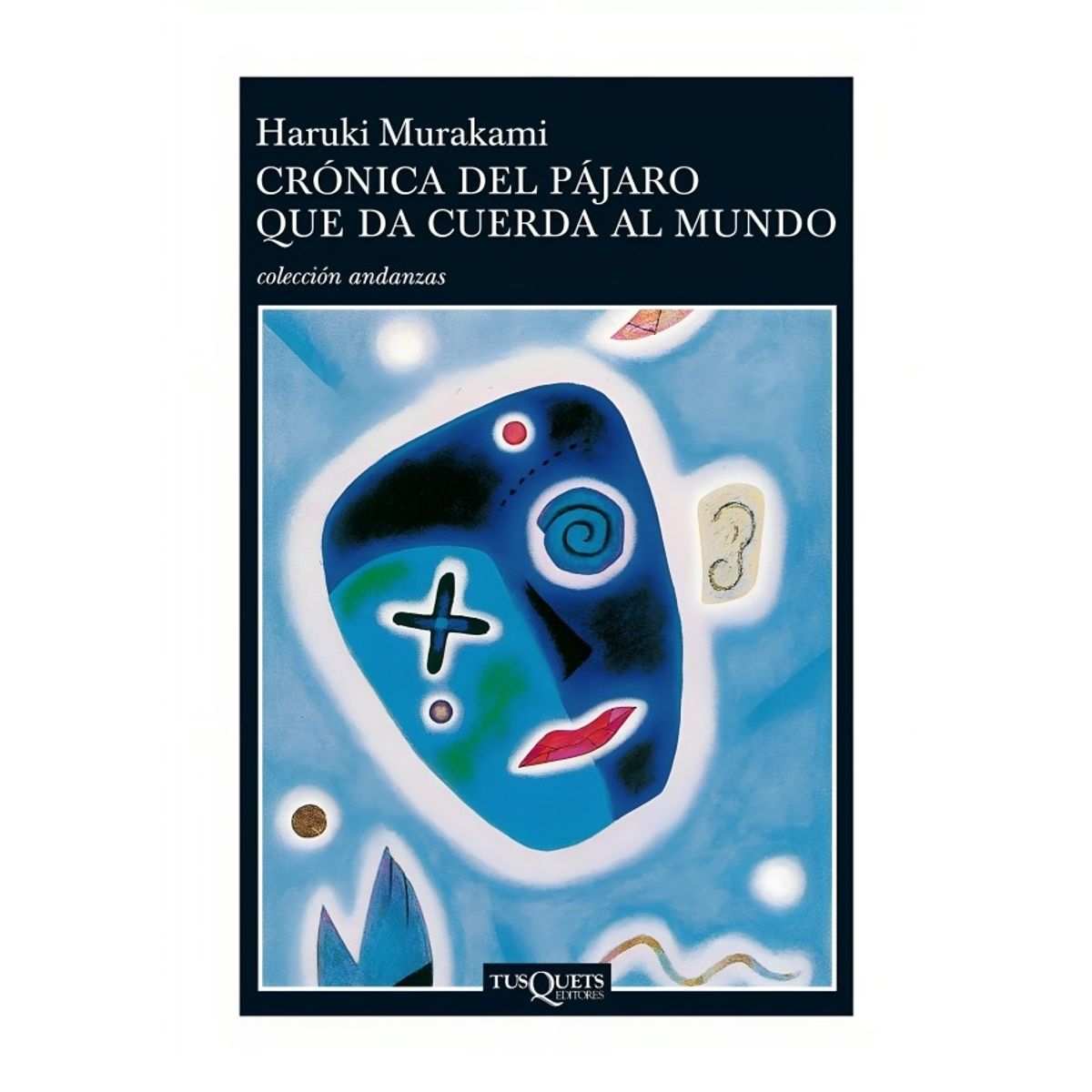 TOP10BOOKS - LIBRO Crónica Del Pájaro Que Da Cuerda Al Mundo