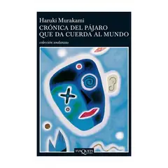 TOP10BOOKS - LIBRO CRÓNICA DEL PÁJARO QUE DA CUERDA AL MUNDO / HARUKI MURAKAMI / TUSQUETS