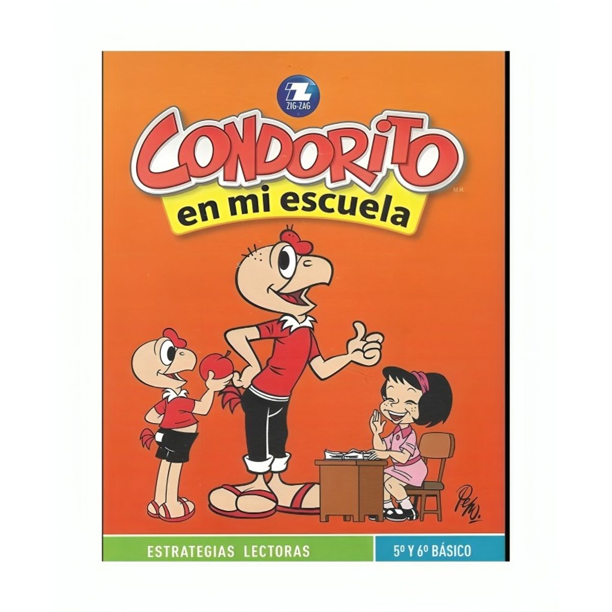 TOP10BOOKS - TEXTO Condorito En Mi Escuela. Estrategias Lectoras 5 Y 6 Básico
