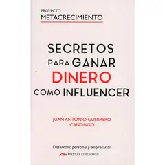 MESTAS EDICIONES - Secretos Para Ganar Dinero Influencer