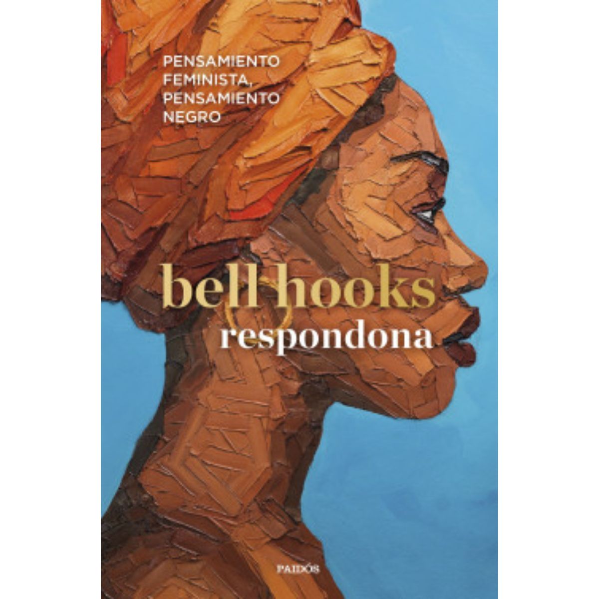 PAIDOS - Respondona - Autor(a):  Bell Hooks