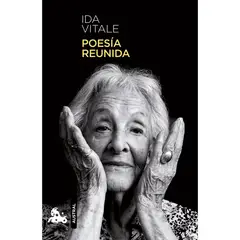AUSTRAL - Poesía Reunida - Autor(a): Ida Vitale