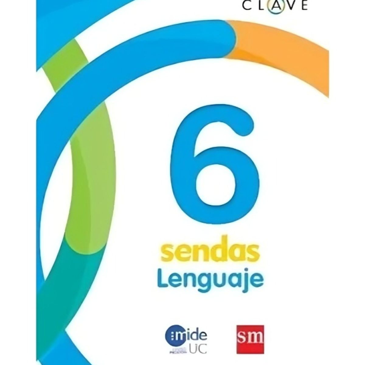 TOP10BOOKS - TEXTO Lenguaje 6 Básico - LENGUAJE 6 BÁSICO