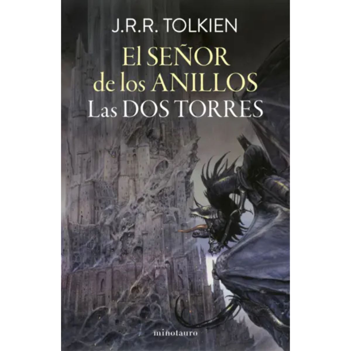 EDICIONES MINOTAURO - El Señor De Los Anillos Nº 02/03 Las Dos Torres (Edición Revisada)