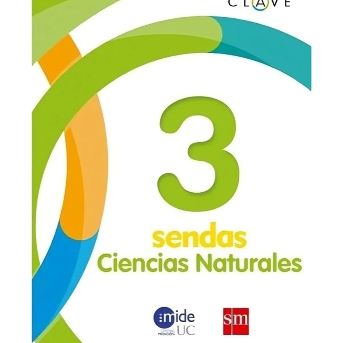 TOP10BOOKS - TEXTO Ciencias Naturales 3 Básico - Ediciones SM