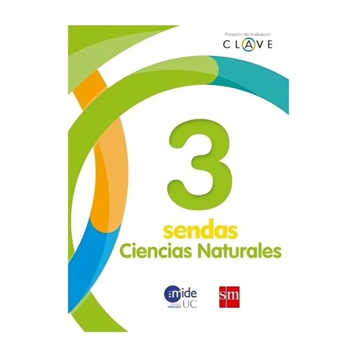 TOP10BOOKS - TEXTO Ciencias Naturales 3 Básico - Ediciones SM