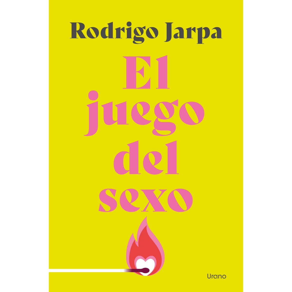 EDICIONES URANO - El Juego Del Se-xo