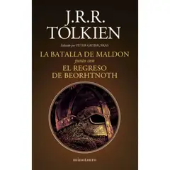 EDICIONES MINOTAURO - La Batalla De Maldon Y El Regreso De Beorhtnoth