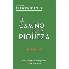 MESTAS EDICIONES - El Camino De La Riqueza