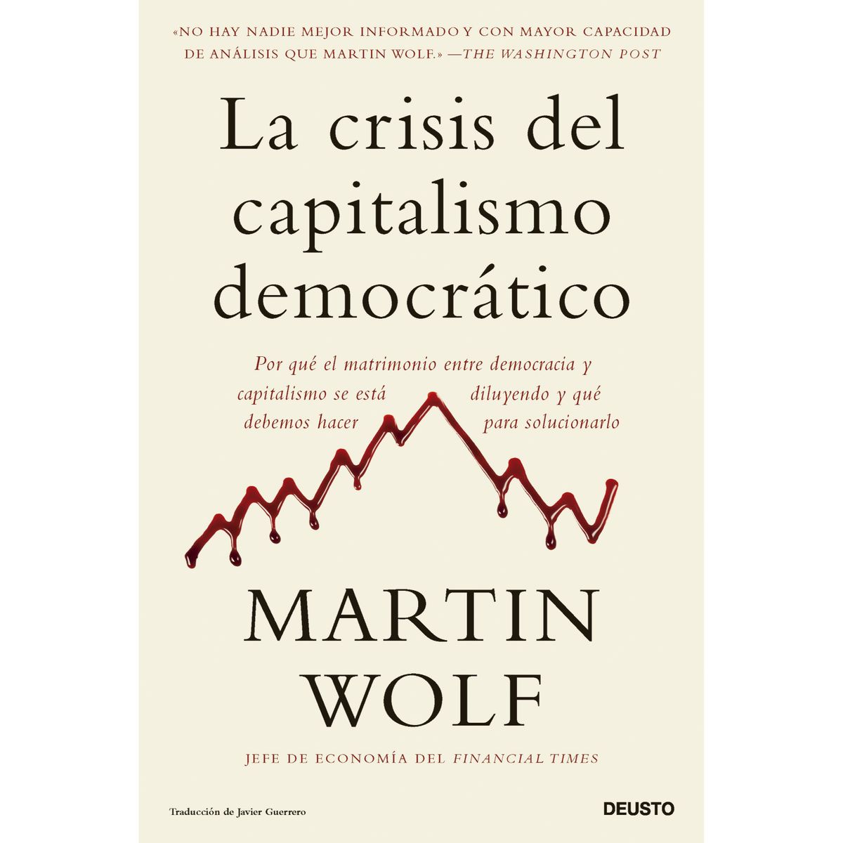 Deusto - La Crisis Del Capitalismo Democrático