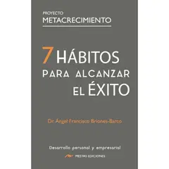 MESTAS EDICIONES - 7 Hábitos Para Alcanzar El Éxito