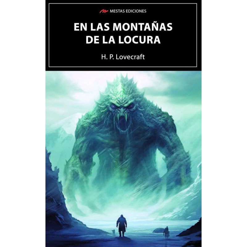 MESTAS EDICIONES - En Las Montañas De La Locura