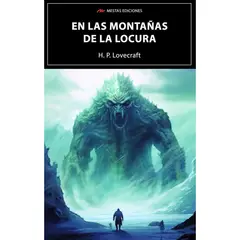 MESTAS EDICIONES - En Las Montañas De La Locura