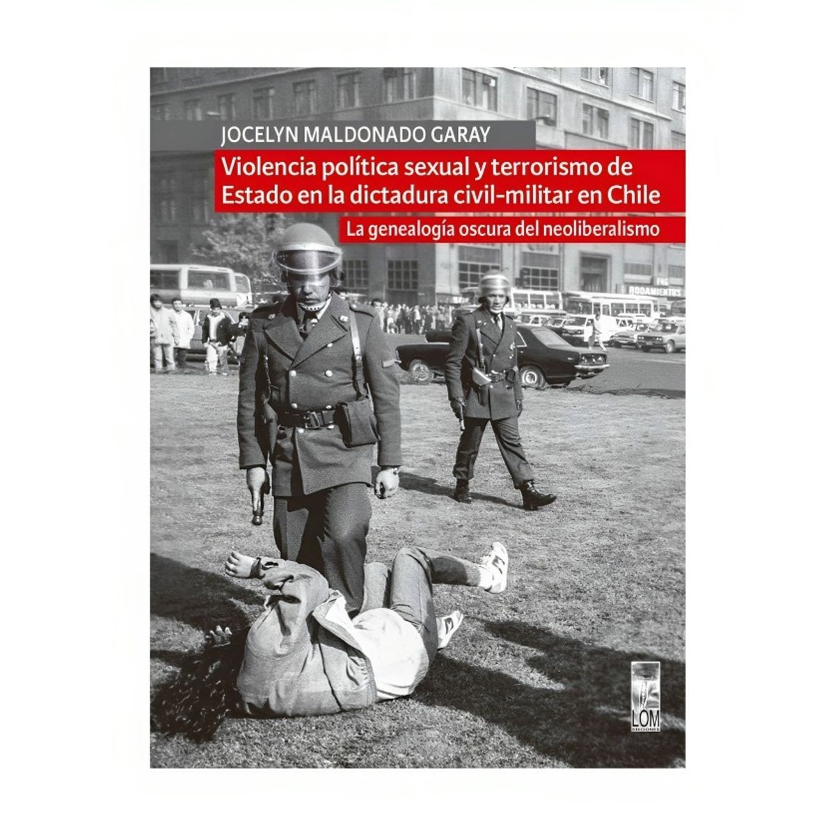 TOP10BOOKS - LIBRO Violencia Política s e x u a l Y T e r r o r i s m o De Estado En La