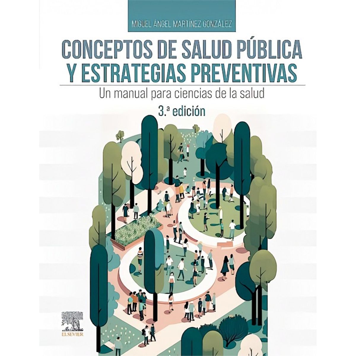 EDITORIAL MEDITERRANEO - Libro Conceptos De Salud Publica Y Estrategias Preventivas 3Ed.