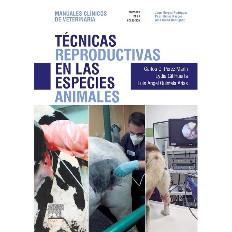 EDITORIAL MEDITERRANEO - Libro Tecnicas Reproductivas En Las Especies Animales