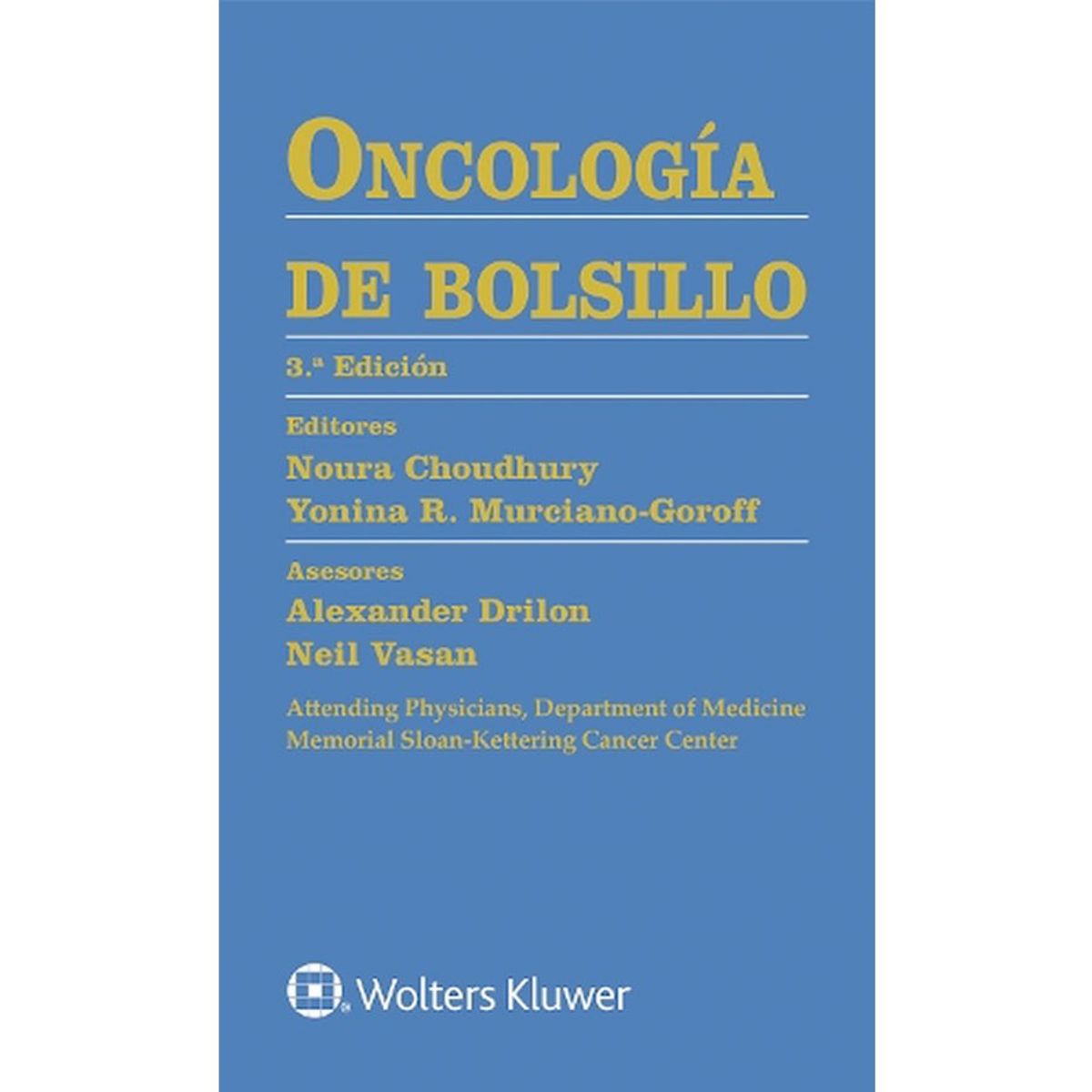 EDITORIAL MEDITERRANEO - Libro Oncologia De Bolsillo 3Ed