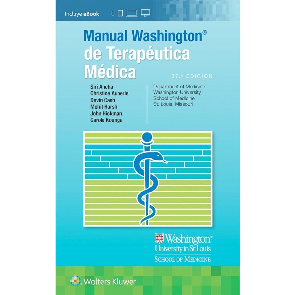 EDITORIAL MEDITERRANEO - Libro Manual Washington De Terapeutica Medica 37Ed