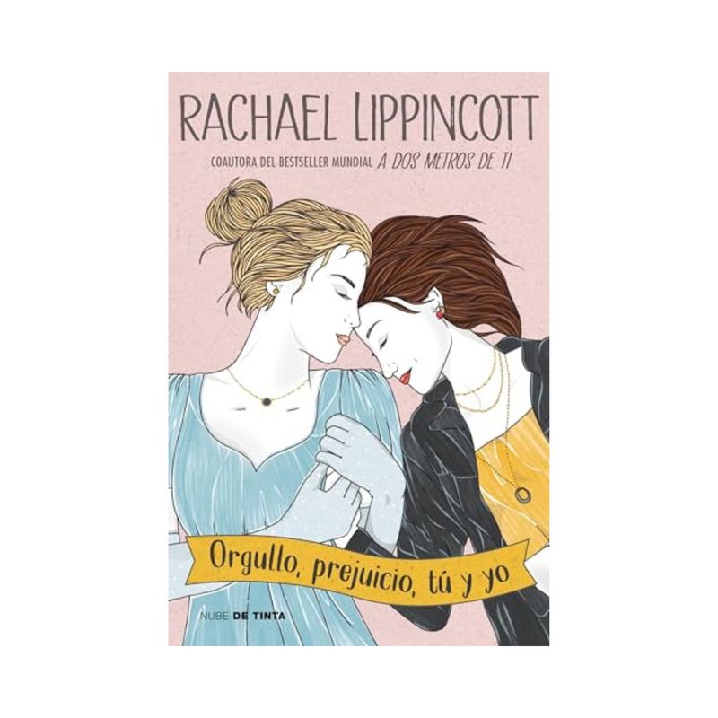 NUBE DE TINTA - Orgullo Prejuicio tú y yo - Rachael Lippincott
